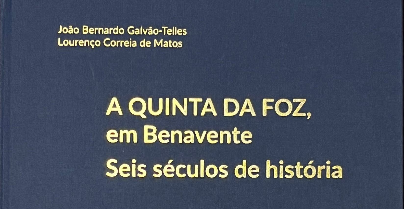 imagem post LMT Consultores em História e Património edita livro sobre a história da Quinta da Foz, em Benavente